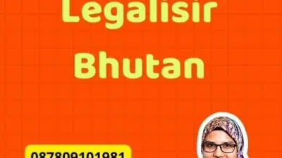 Mekanisme Legalisir Bhutan