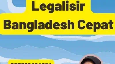 Membahas Legalisir Bangladesh Cepat