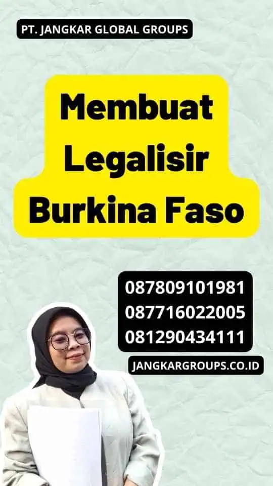 Membuat Legalisir Burkina Faso