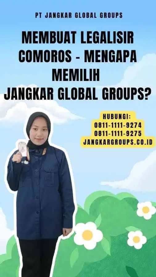 Membuat Legalisir Comoros - Mengapa Memilih Jangkar Global Groups