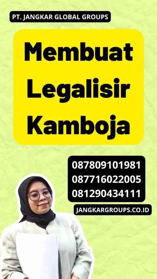 Membuat Legalisir Kamboja