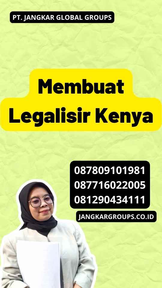 Membuat Legalisir Kenya