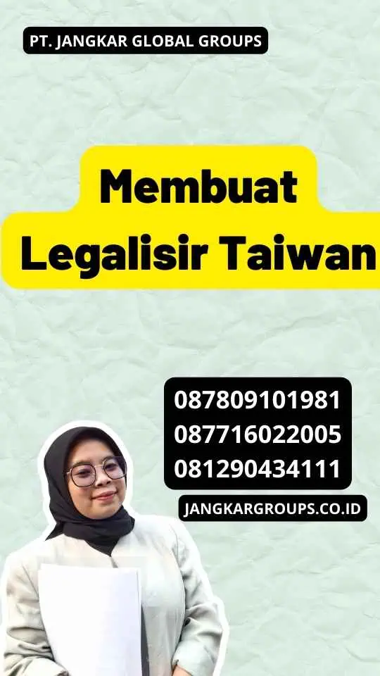 Membuat Legalisir Taiwan