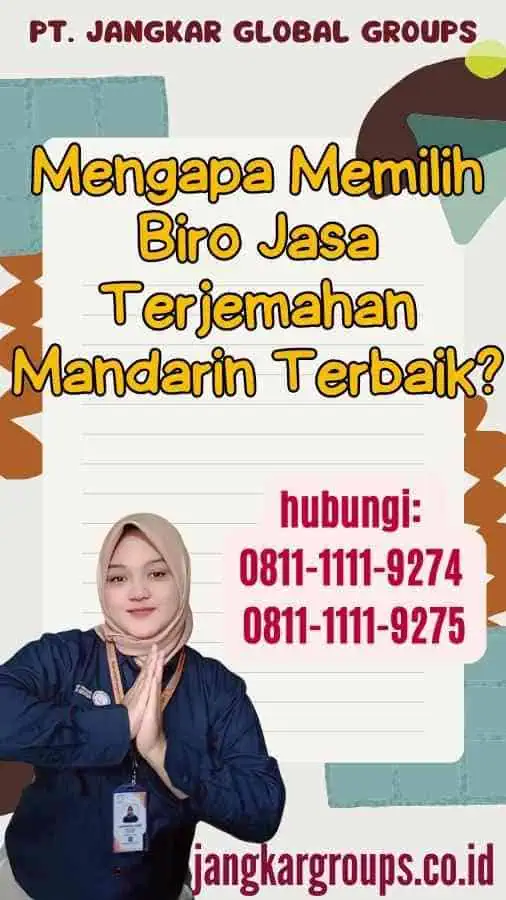 Mengapa Memilih Biro Jasa Terjemahan Mandarin Terbaik