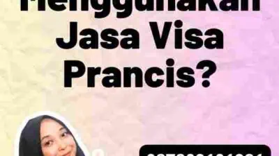 Mengapa Menggunakan Jasa Visa Prancis?