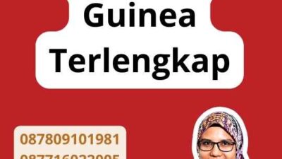 Mengenal Legalisir Guinea Terlengkap