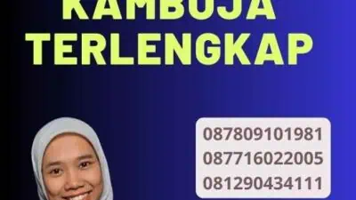 Mengenal Legalisir Kamboja Terlengkap