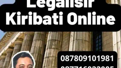 Mengurus Legalisir Kiribati Online