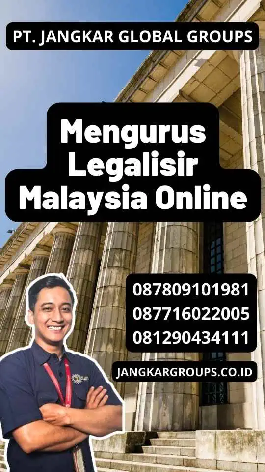 Mengurus Legalisir Malaysia Online