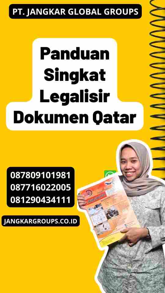 Panduan Singkat Legalisir Dokumen Qatar