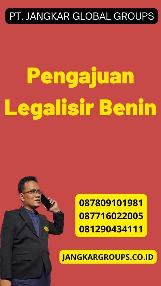 Pengajuan Legalisir Benin