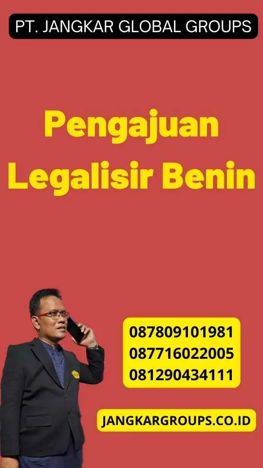 Pengajuan Legalisir Benin