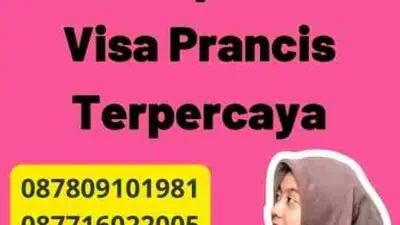 Pengalaman Mendapatkan Visa Prancis Terpercaya