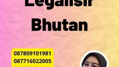 Pengeluaran Legalisir Bhutan