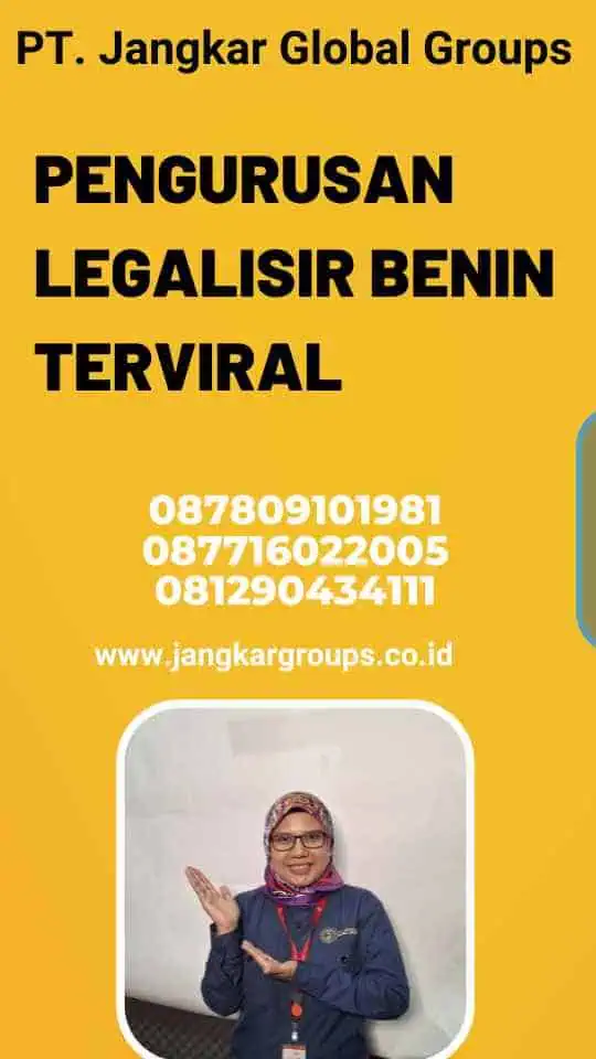 Pengurusan Legalisir Benin Terviral