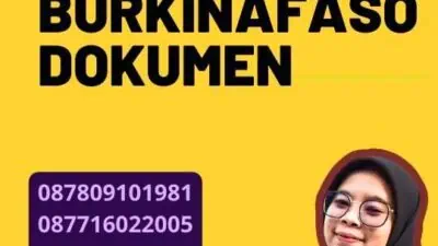 Pengurusan Legalisir Burkinafaso Dokumen