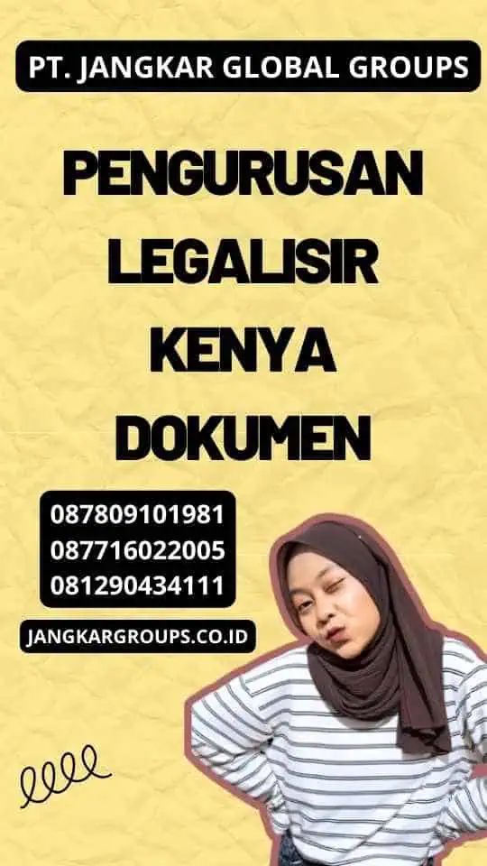 Pengurusan Legalisir Kenya Dokumen