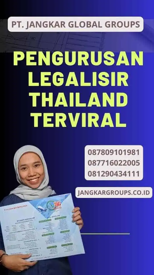 Pengurusan Legalisir Thailand Terviral