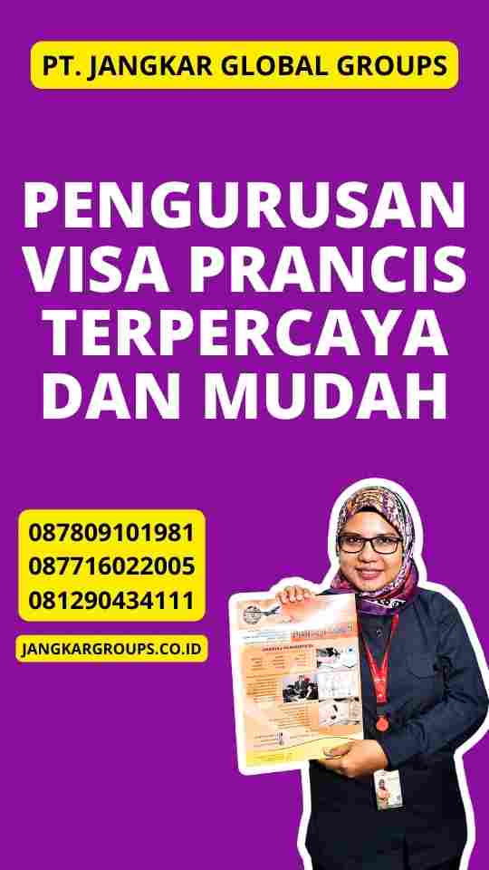 Pengurusan Visa Prancis Terpercaya dan Mudah