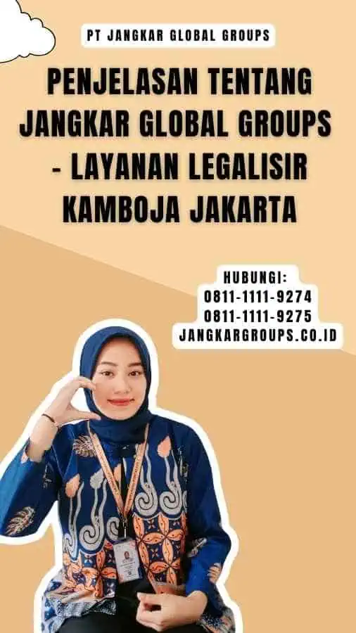 Penjelasan tentang Jangkar Global Groups - Layanan Legalisir Kamboja Jakarta