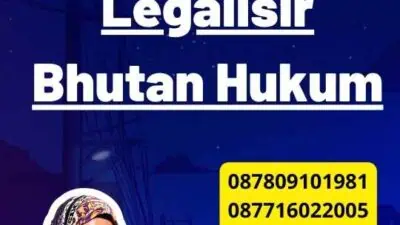 Pentingnya Legalisir Bhutan Hukum