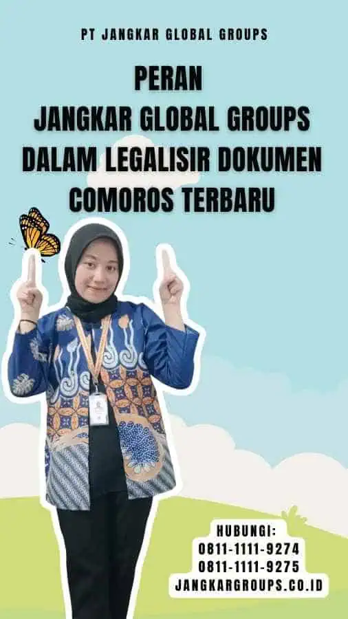 Peran Jangkar Global Groups dalam Legalisir Dokumen Comoros Terbaru