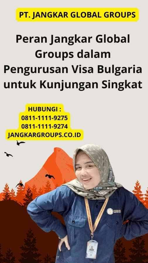 Peran Jangkar Global Groups dalam Pengurusan Visa Bulgaria untuk Kunjungan Singkat