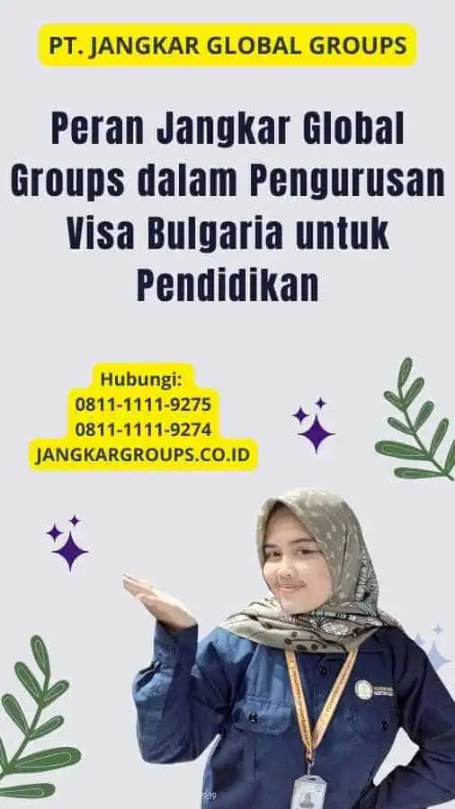 Peran Jangkar Global Groups dalam Pengurusan Visa Bulgaria untuk Pendidikan