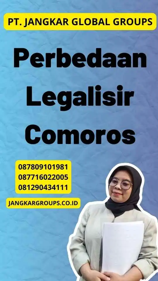 Perbedaan Legalisir Comoros