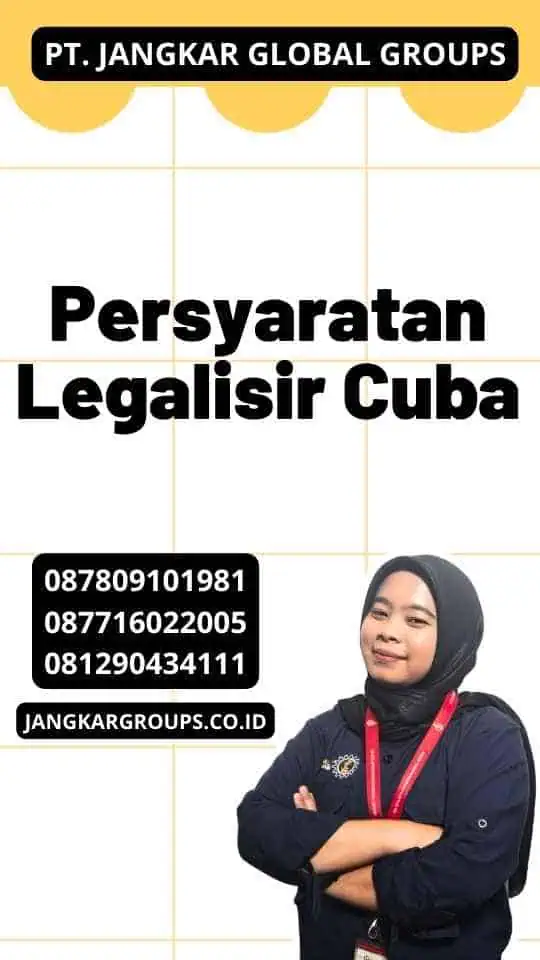 Persyaratan Legalisir Cuba