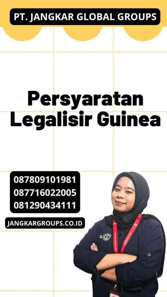 Persyaratan Legalisir Guinea