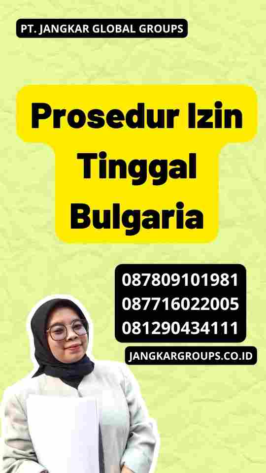 Prosedur Izin Tinggal Bulgaria