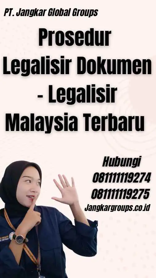 Prosedur Legalisir Dokumen - Legalisir Malaysia Terbaru