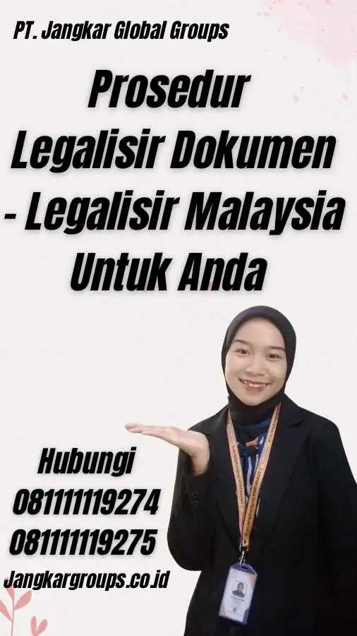 Prosedur Legalisir Dokumen - Legalisir Malaysia Untuk Anda