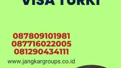 Proses Cepat Visa Turki