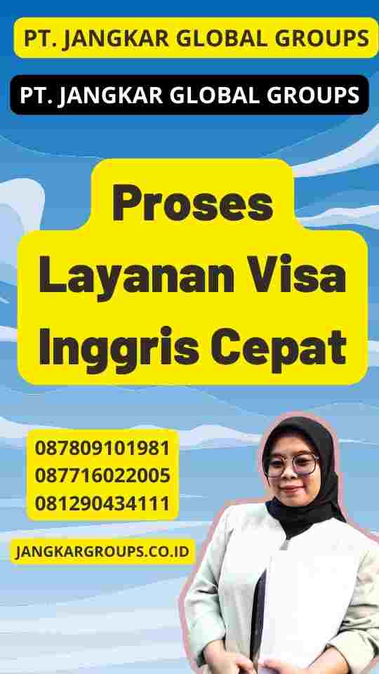 Mengapa Pilih Layanan Visa Inggris?