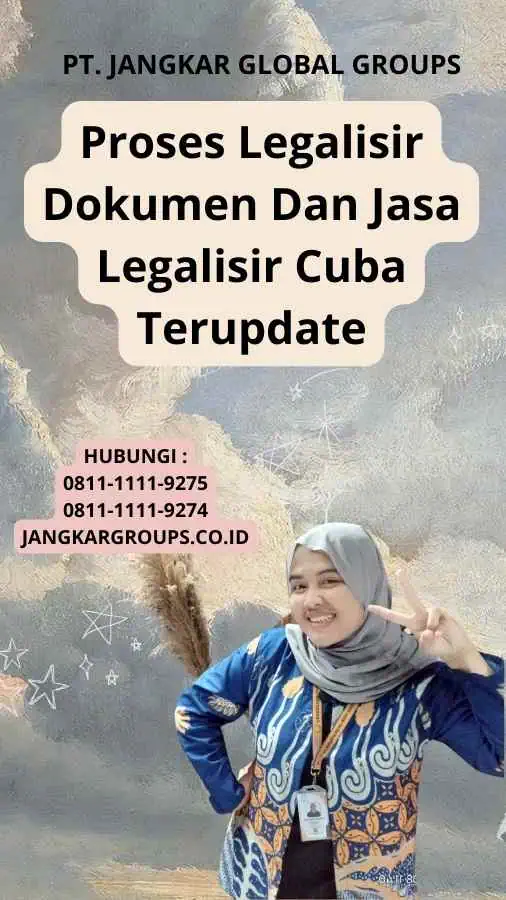 Proses Legalisir Dokumen Dan Jasa Legalisir Cuba Terupdate