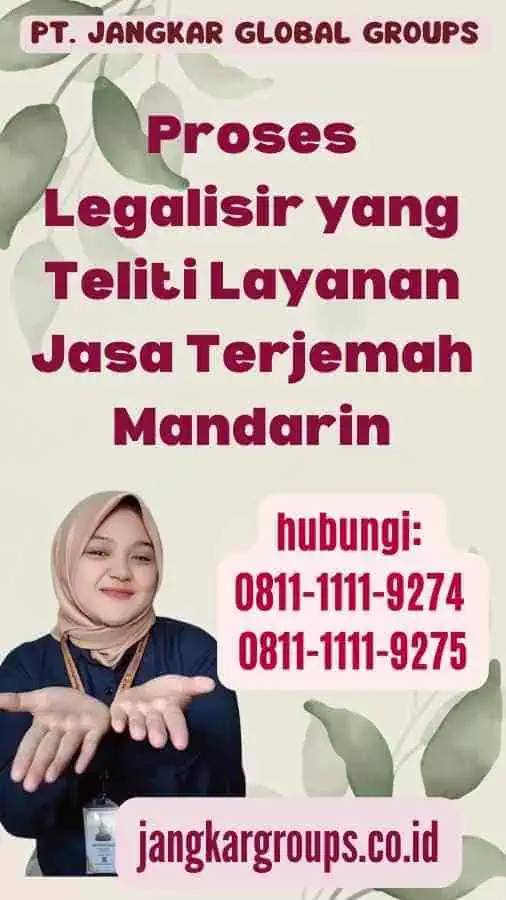 Proses Legalisir yang Teliti Layanan Jasa Terjemah Mandarin