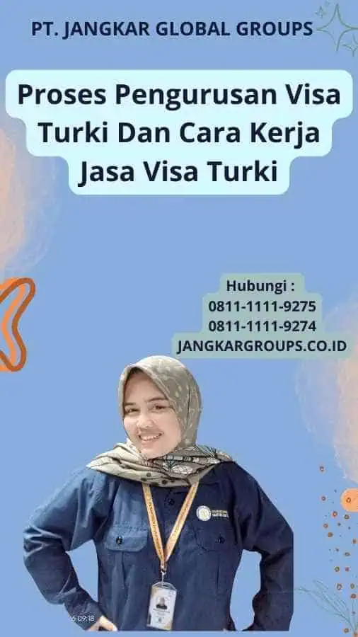 Proses Pengurusan Visa Turki Dan Cara Kerja Jasa Visa Turki