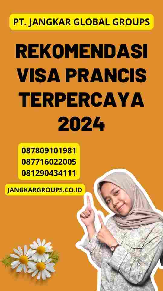 Rekomendasi Visa Prancis Terpercaya 2024