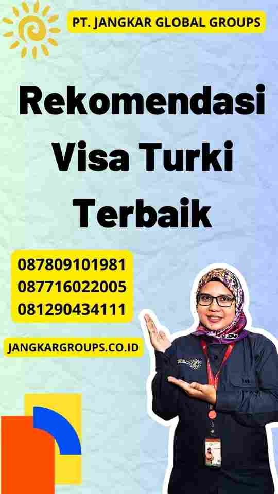 Rekomendasi Visa Turki Terbaik