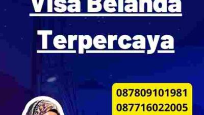 Review Jasa Visa Belanda Terpercaya