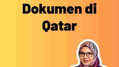 Syarat Lengkap Legalisir Dokumen di Qatar