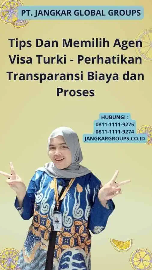 Tips Dan Memilih Agen Visa Turki - Perhatikan Transparansi Biaya dan Proses