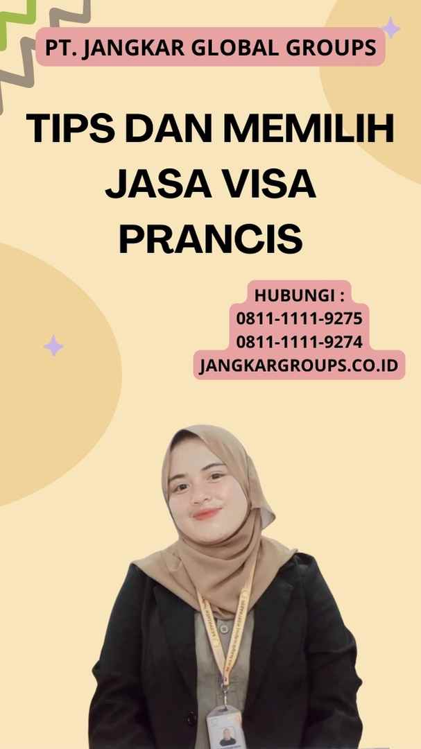 Tips Dan Memilih Jasa Visa Prancis