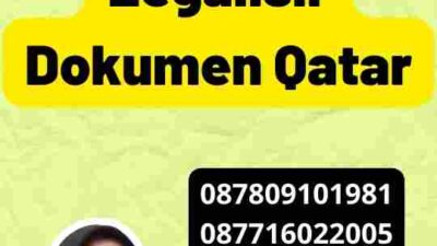 Tips Efisien Legalisir Dokumen Qatar