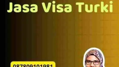 Tips Memilih Jasa Visa Turki