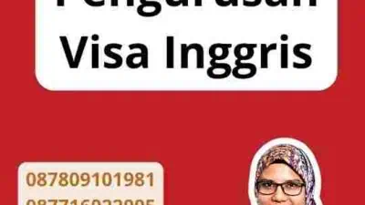 Tips Sukses Pengurusan Visa Inggris