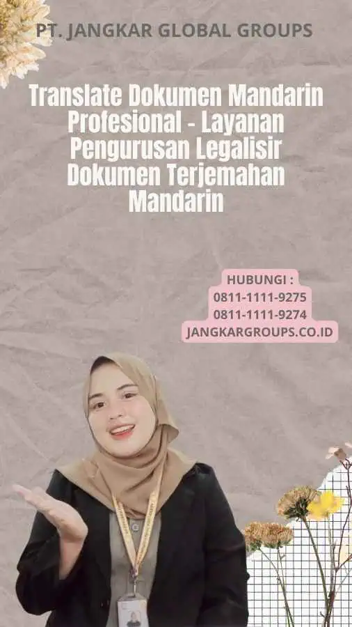 Translate Dokumen Mandarin Profesional - Layanan Pengurusan Legalisir Dokumen Terjemahan Mandarin