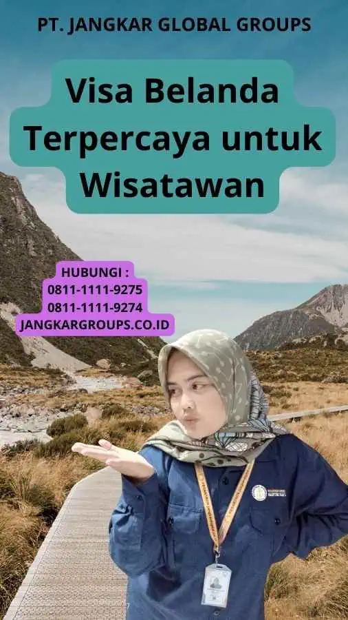 Visa Belanda Terpercaya untuk Wisatawan